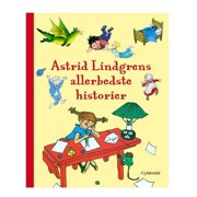 Astrid Lindgrens Allerbedste Historier - Børnebog Fra Gyldendal produktbillede